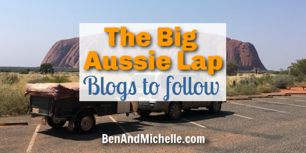 The Big Aussie Lap Blogs - Ben & Michelle