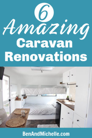 Need some inspiration for your DIY caravan renovation? We've got 6 of the best caravan renovations in Australia!