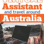 Person using a laptop in the back of a campervan with a view of the water. Text above says: How to become a virtual assistant and travel around Australia.