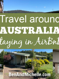 Collage of AirBnB holiday homes in Australia, with text overlay: Travel around Australia staying in AirBnB