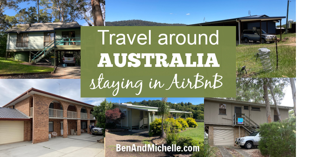 Collage of AirBnB holiday homes in Australia, with text overlay: Travel around Australia staying in AirBnB