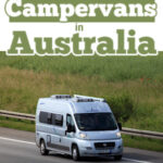 Silver campervan on the road with text that reads: The best campervans in Australia 2023.