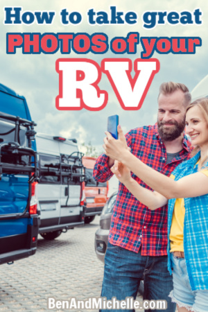 Couple taking photos of an RV with their phone, with text: How to take great photos of your RV.