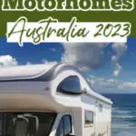 Side view of a motorhome parked next to the beach with text: Best Motorhomes Australia 2023.
