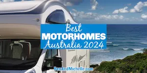 Side view of a motorhome parked next to the beach with text: Best Motorhomes Australia 2024.