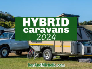 Hybrid caravan set up at a campsite in South Australia, with text: Hybrid Caravans 2024.
